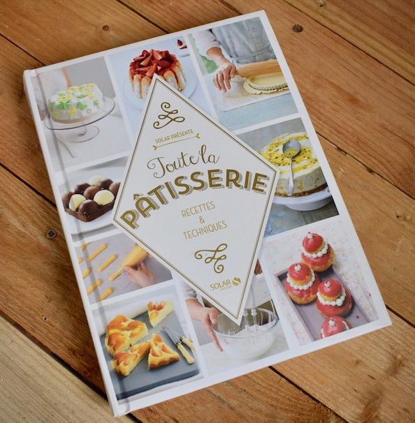 Toute la pâtisserie [édition&nbsp;SOLAR]
